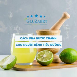 cách pha nước chanh cho người tiểu đường