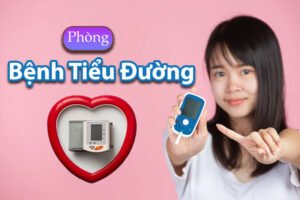 Phòng Bệnh Tiểu Đường