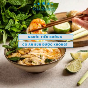 người tiểu đường có ăn bún được không