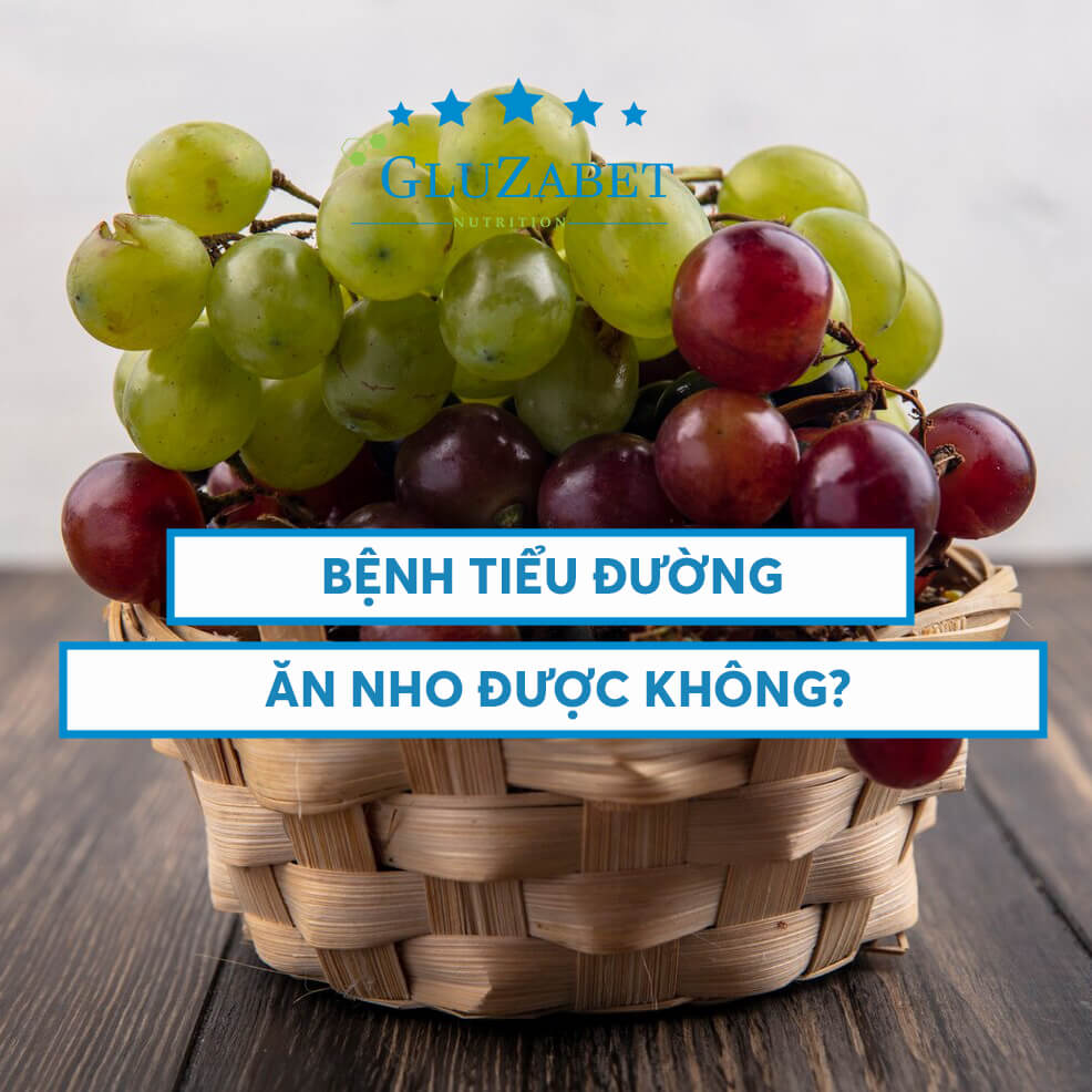 Bệnh tiểu đường có ăn nho được không?